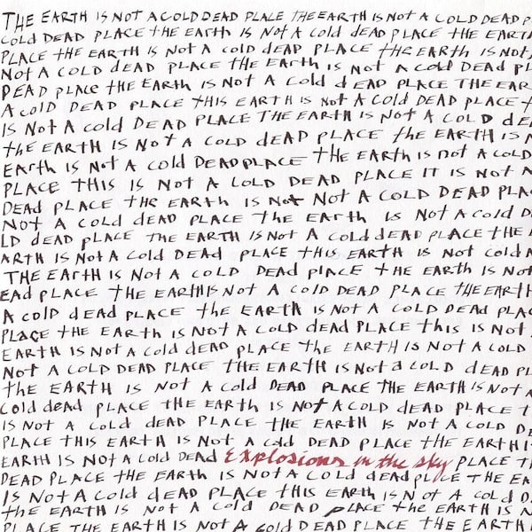 explosions-in-the-sky-the-earth-is-not-a-cold-dead-place-2003.jpg