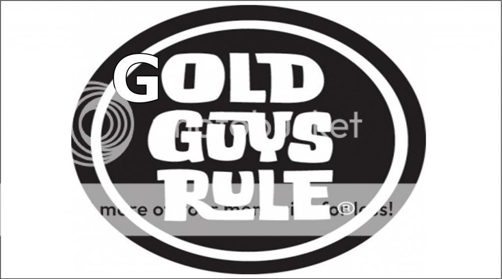 GOld_Guys_Rule__zps7dded0b6.jpg